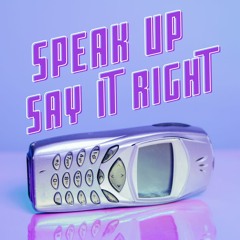 Speak Up X Say It Right (Knock2 X Nelly Furtado - Cheyenne Giles Remix)