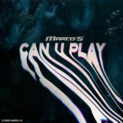 Can U Play (Extended)