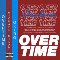 Overtime (prod. @okirobeats)