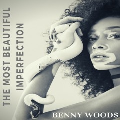 the most beautiful imperfection