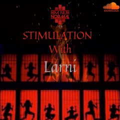 Stimulation With Larni | Slow Whine 2021 | NEW Dancehall Bashment | Gyal Tune 2021