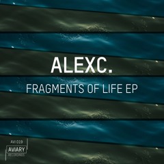 AlexC. - Fragments of Life (Original Mix)