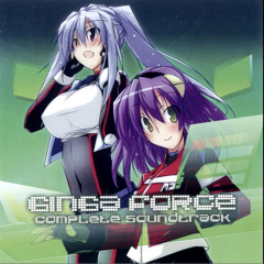 Ginga Force Original Sound Track - Backdoor Blaster (Chapter 2 Theme)