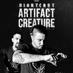 Nightcast 013 by Artifact Creature