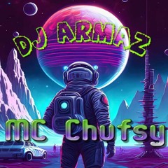 DJ ARMAZ MC CHUFSY (Recorded live)