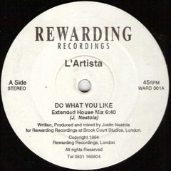 L'Artista – Do What You Like (Extended House Mix) (1994)