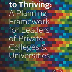 DOWNLOAD KINDLE ✔️ Surviving To Thriving: A Planning Framework for Leaders of Private