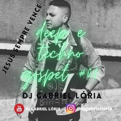 Viver é Cristo #01 - DJ Gabriel Lória