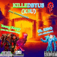 KilledByUs (KBU) [ft. KBM]