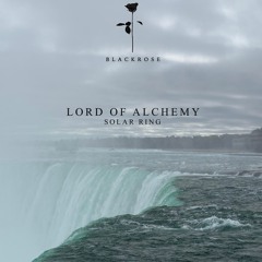 Lord Of Alchemy - Solar Ring EP