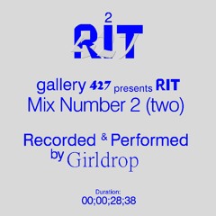 427 RIT 2 - Girldrop