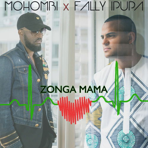 Stream Zong Mama (feat. Fally Ipupa) by Mohombi | Listen online for free on  SoundCloud