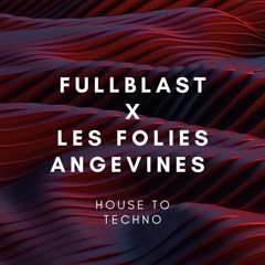 FULLBLAST SUMMER WAVE ASYGN B2B FNDS FOLIES ANGEVINES