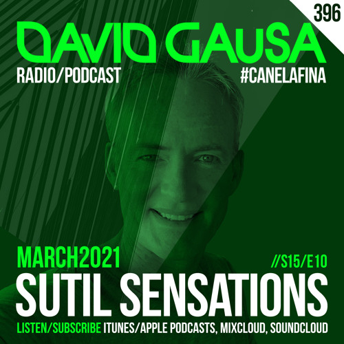 Sutil Sensations Radio #396 - A new episode of the season 2020/21! With #HotBeats & #CanelaFina