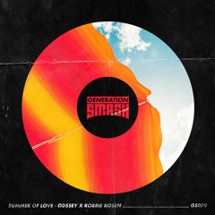 Odssey ft. Robbie Rosen - Summer Of Love