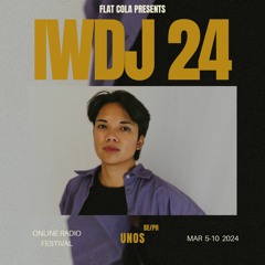 IWDJ 2024 - UNOS Guest Mix 07/03/202