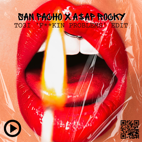 Go Getta (TO3I 'F**kin' Problems' Edit)
