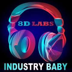 Industry Baby (8D Audio Mix)