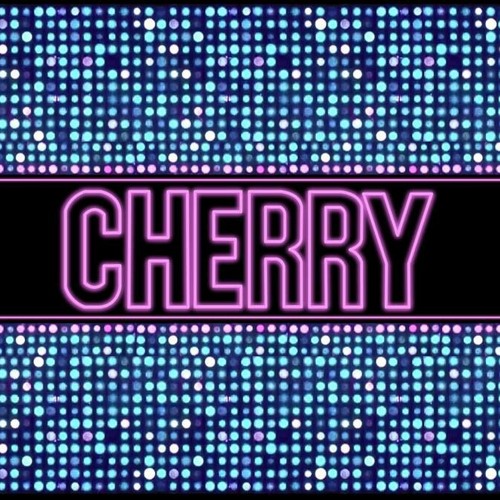 Cherry (Aimé's Turn That Cherry Out Mix)