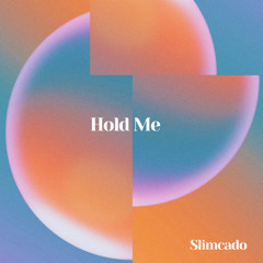 Hold Me