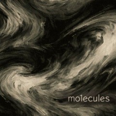 Molecules