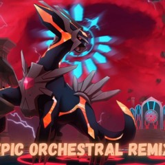 Dialga's Fight To The Finish - Epic Orchestral Remix