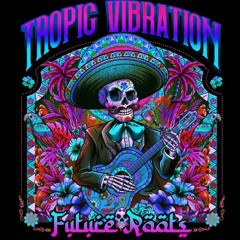 Tropic Vibration BRAINWASHED