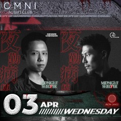 Carlos B2B Dennis Chenson LIVE @ Midnight Shelter 夜勤病棟 (Omni Taipei) [04.03.24]