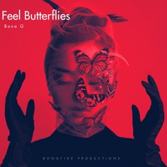 I Feel Butterflies