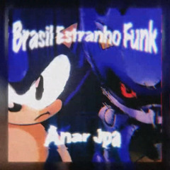 Brazil Estranho Funk - Anar JPA
