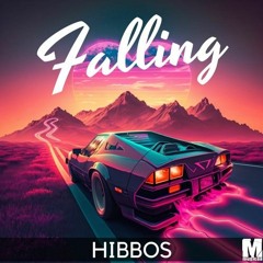 Hibbos - Falling (McDubtrix Remix)