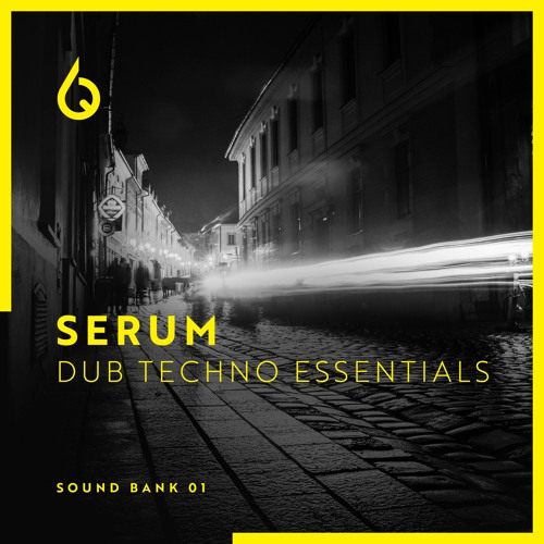 Serum Dub Techno Essentials (Demo)