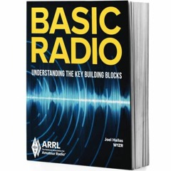 [READ] EBOOK EPUB KINDLE PDF Basic Radio by  ARRL Inc. 🧡