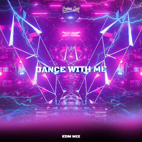 Dance With Me (EMD Version)