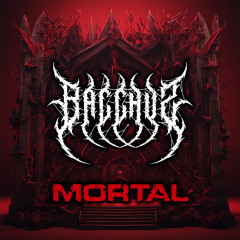 BACCHVS - MORTAL (FREE DOWNLOAD)