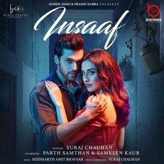 Insaaf - Suraj Chauhan