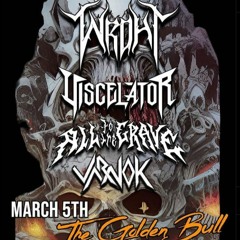 Wroht - Full Set Live @ Golden Bull, 3/5/23