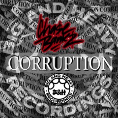 Chase Bankz - Corruption (Click Buy for FREE DOWNLOAD)