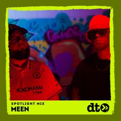 Spotlight Mix: MEEN