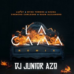 90 - LA CAMA REMIX - LUNAY - MYKE TOWERS FT OZUNA & OTROS - ACAPELLA - MARZO 2K20 - DJ JUNIOR AZO