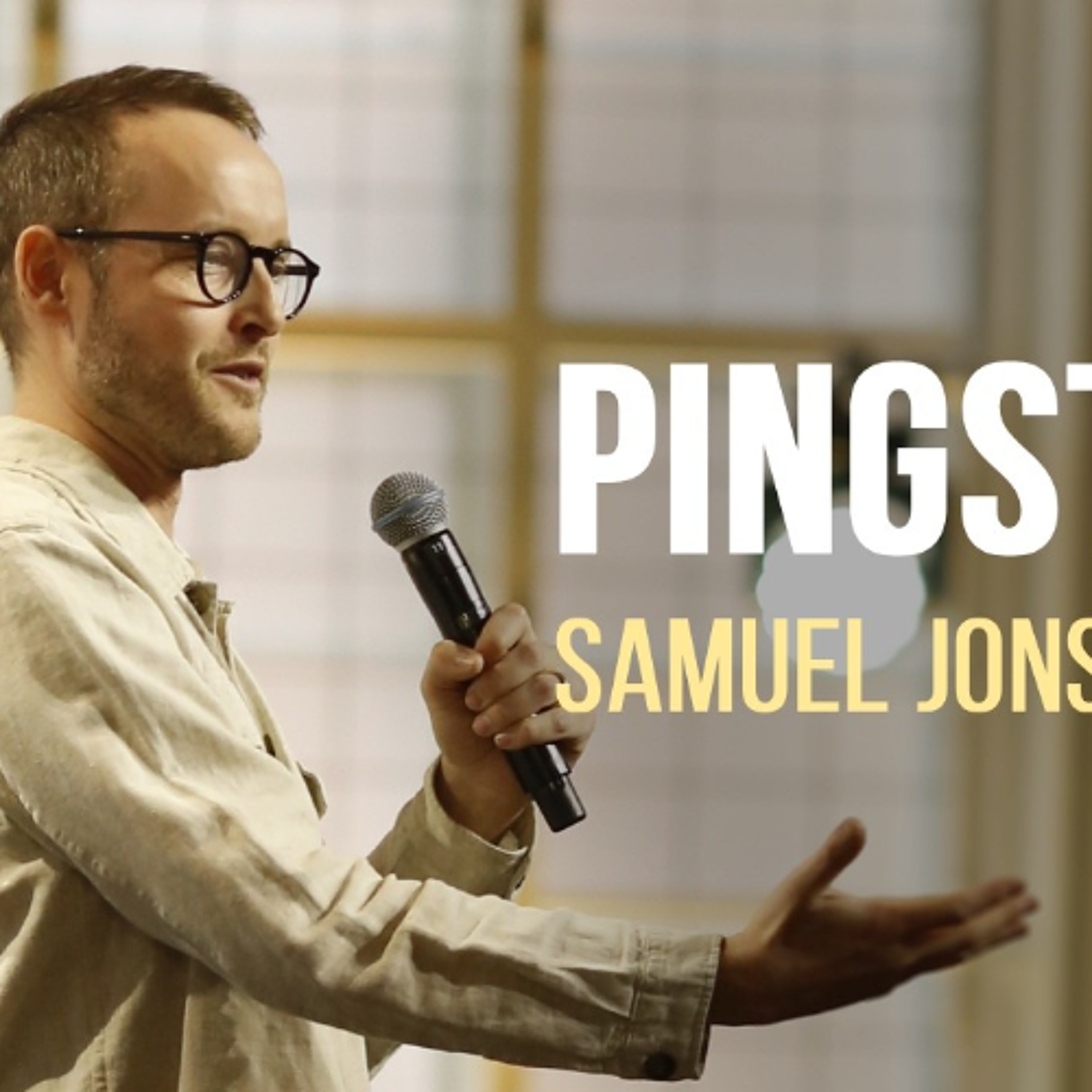 Pingst 26 | Samuel Jonsson episode artwork