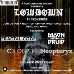 LowDown // Monarch Night Club [11/25/22]