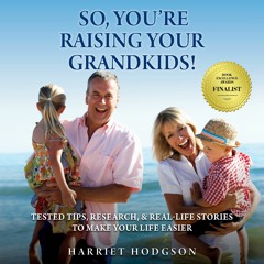 So, You're Raising Your Grandkids! - Retail Sample