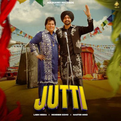 Jutti | Labh Heera | Inderbir Sidhu