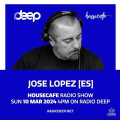 #15. Radio Deep HouseCafe Switzerland Compilation Jose Lopez (Soulful House Barcelona)