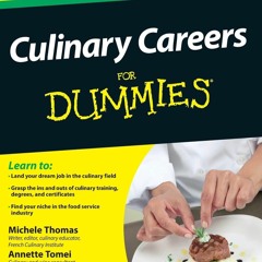 PDF/READ❤  Culinary Careers For Dummies