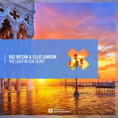 Raz Nitzan & Ellie Lawson - The Light In Our Heart