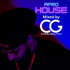AFRO HOUSE MIX