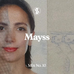 Mix No. 10 - Mayss