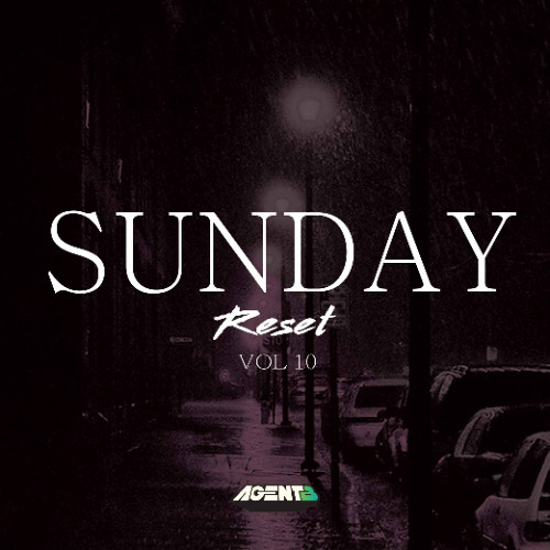Sunday Reset Vol 10